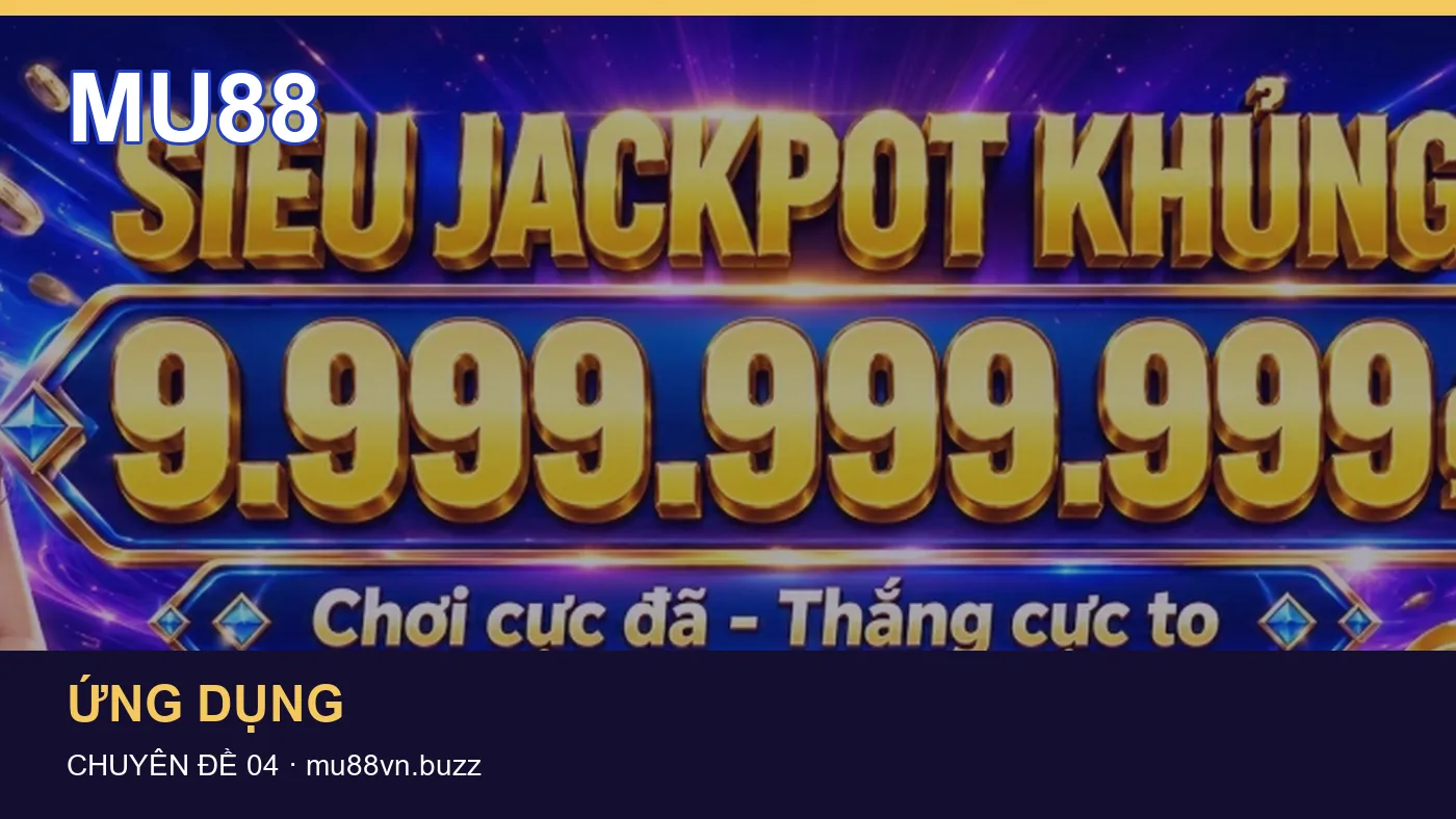 Đối chiếu nguồn và thời điểm cập nhật trong Ứng dụng của MU88